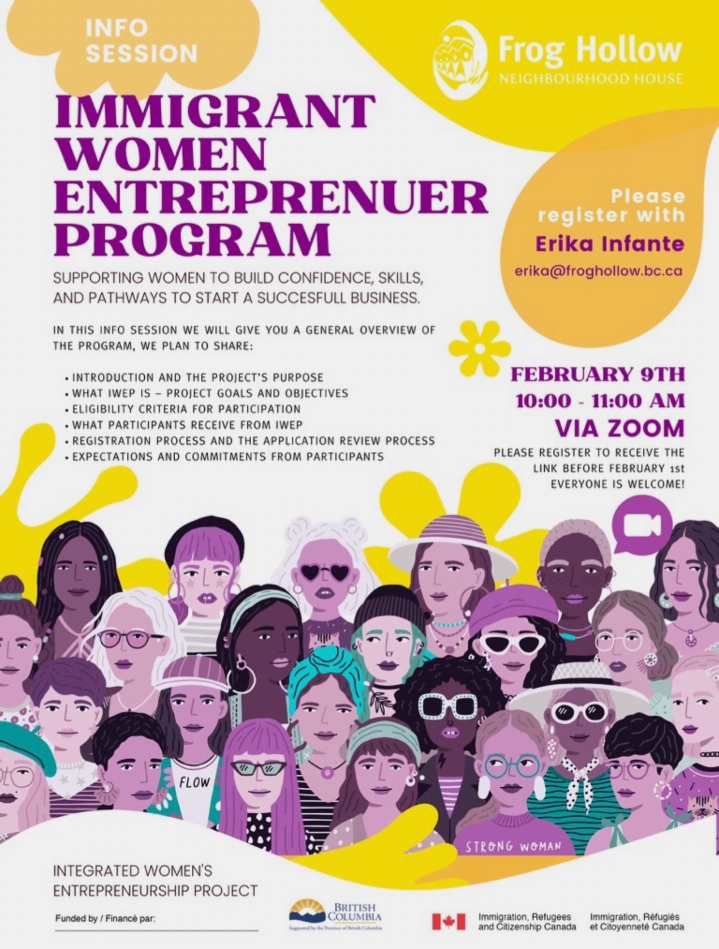Ready to turn your ideas into a business?

Join our Immigrant Women Entrepreneur Program – Info Session and learn how this program supports immigrant women to build confidence, skills, and pathways to start a successful business.

📅 February 9
⏰ 10:00–11:00 AM
💻 Via Zoom

👉 Register with Erika Infante: erika@froghollow.bc.ca
Everyone is welcome!

#FrogHollowNH
#ImmigrantWomen #WomenEntrepreneurs